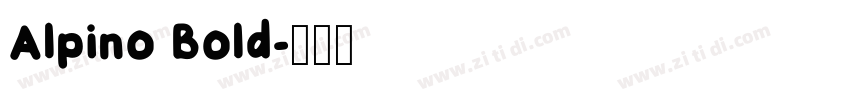 Alpino Bold字体转换